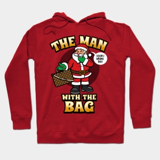 Cute Funny Santa Claus Man With The Bag Christmas Meme Hoodie